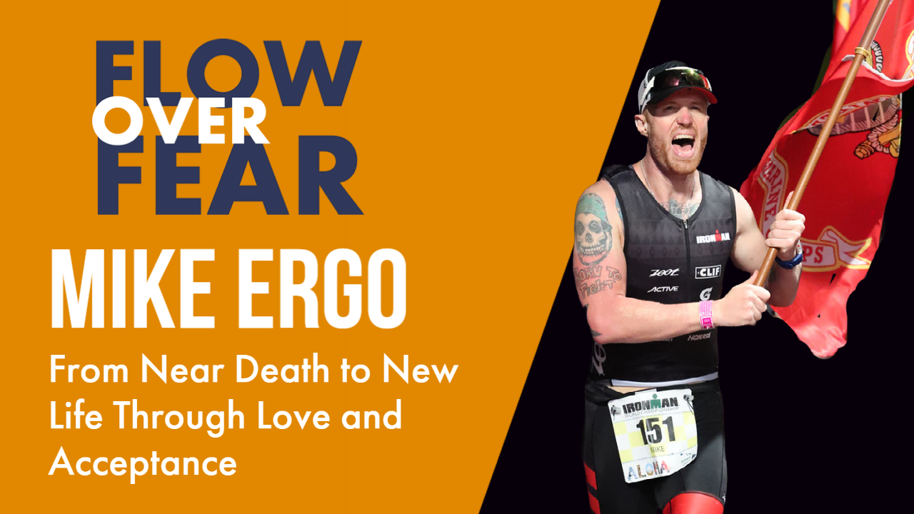 Mike Ergo Flow Over Fear