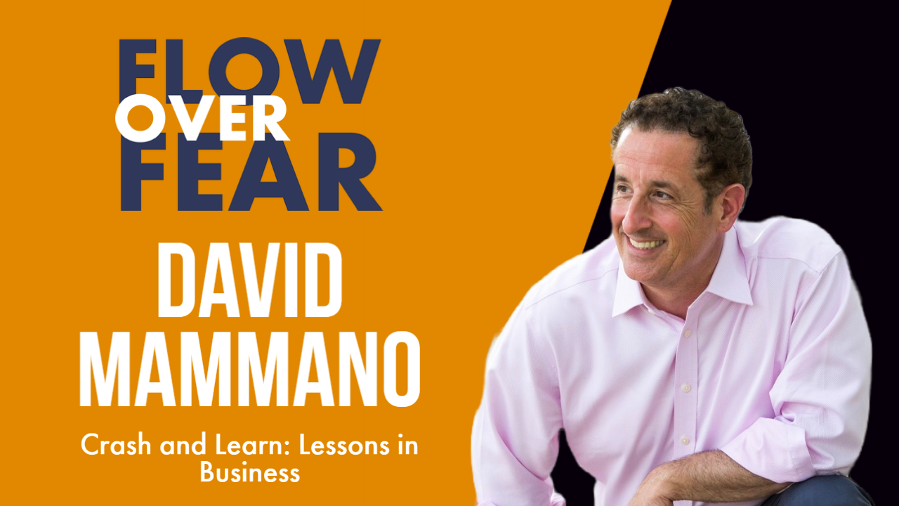 David Mammano Flow Over Fear