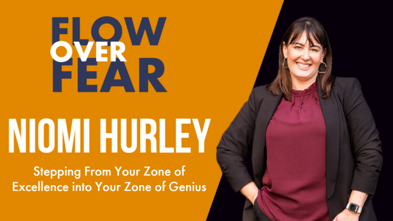 Stepping Into Your Zone of Genius With Niomi Hurley