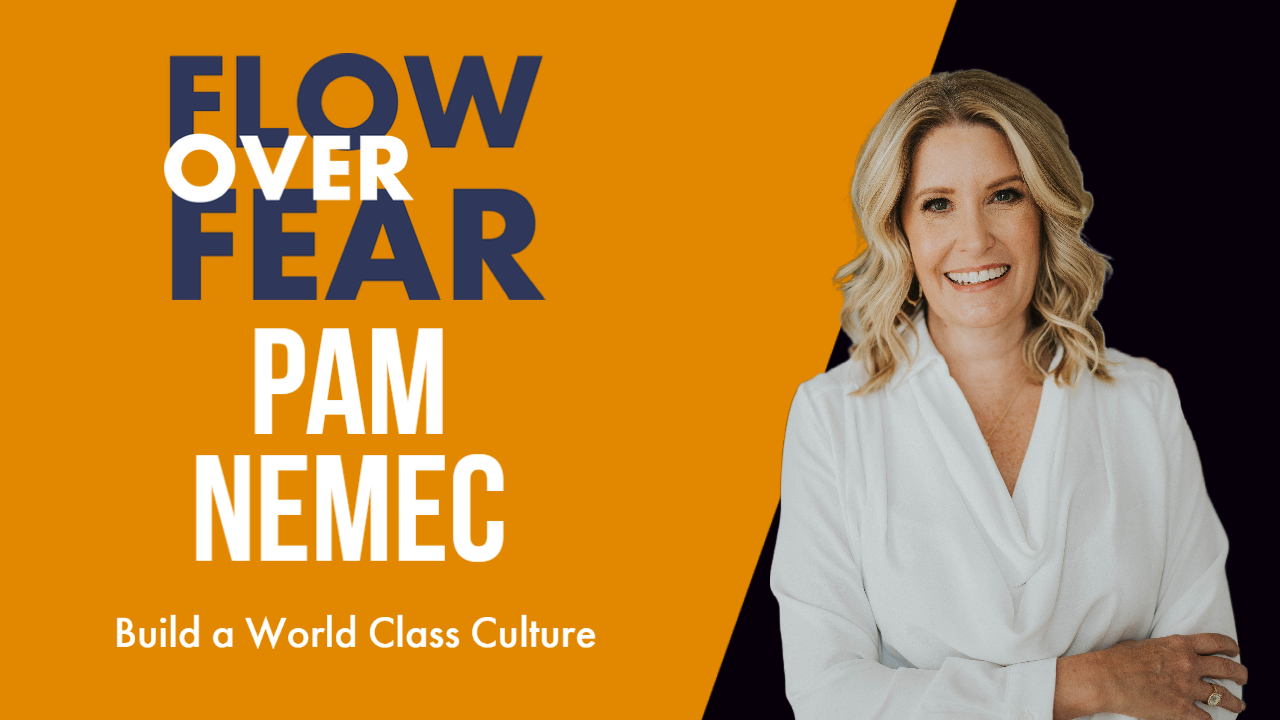 Flow Over Fear Pam Nemec