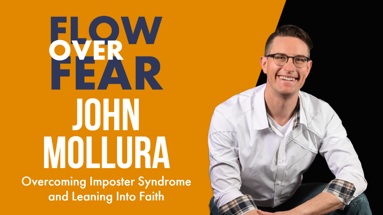 John Mollura Flow Over Fear