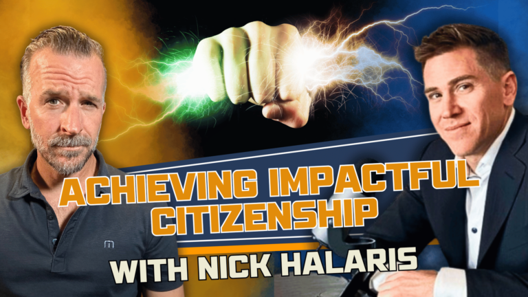 Achieving Impactful Citizenship with Nick Halaris
