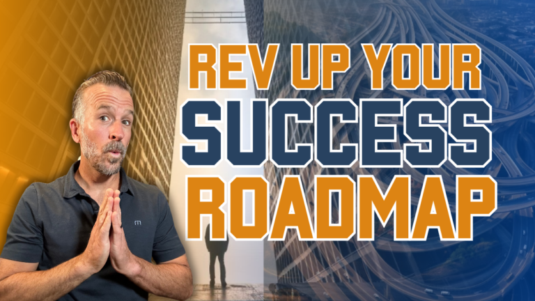 Rev Up Your Success Roadmap