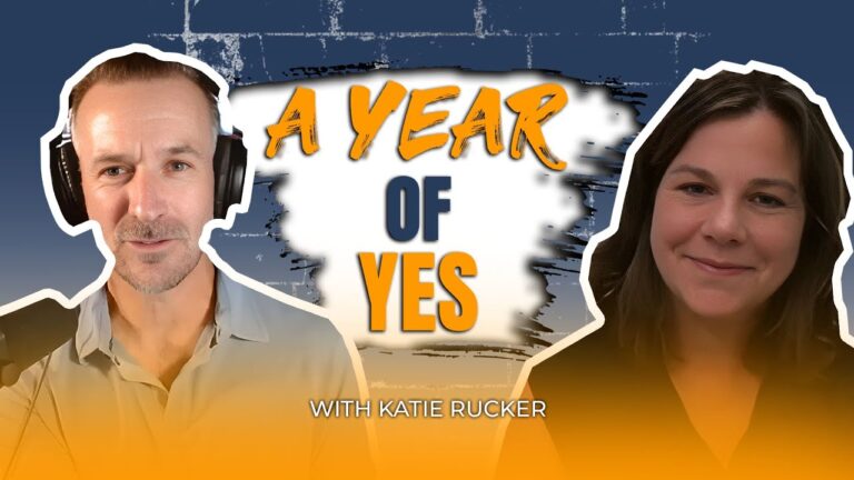 A “Year of Yes” with Katie Rucker